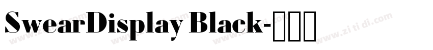 SwearDisplay Black字体转换